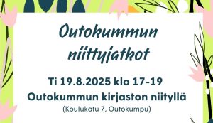 Outokummun niittyjatkot ti 19.8.2025 klo 17-19 Outokummun kirjaston niityllä
