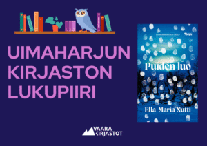 Lukupiirimainoksessa violetti pohja jolla vaaleanvioletti teksti uimaharjun kirjaston lukupiiri. Puiden luo-kirjan kansi oikealla. Yläkulmassa kirjahylly jolla sininen pöllö