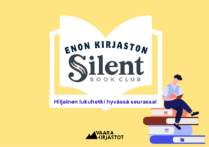 vaaleankeltaisella pohjalla valkoinen kirjan muotoinen kehys, jonka sisällä lukee enon kirjaston silent book club: hiljainen lukuhetki hyvässä seurasssa. kuvan alareunassa kirjakasan päällä istuva heppuli.