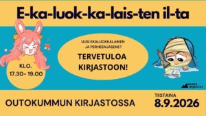 Outokummun kirjaston järjestämä tapahtuma ekaluokkalaisille ja heidän perheilleen. Kuvassa tieto tiistaina 8.9 ja klo 17.30 alkaen kirjastossa. Kuvituksessa pinkkihiuksinen iloinen puputyttö ja taskulampun avulla kirjaa lukeva lapsimuumio.