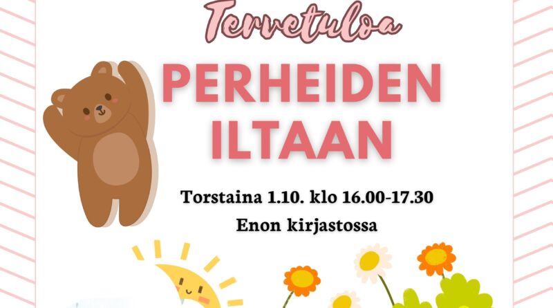 Kuvassa tapahtuman otsikko, nalle, aurinko ja kukkia vaalealla taustalla.