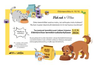 Eläintenviikon juliste, jossa kutsutaan tuomaan ylimääräisiä lemmikinruokia Lieksan kirjaston keräykseen 5.–9.10.2026. Lahjoitukset toimitetaan Lieksan löytöeläinhoitolaan. Kuvituksena piirrokset, joissa on kissa, koira ja lemmikinruokapakkauksia.